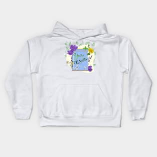 You’re TEA-riffic Kids Hoodie